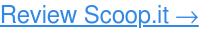 Comparta sus ideas de Scoop.it: Escriba una revisión →