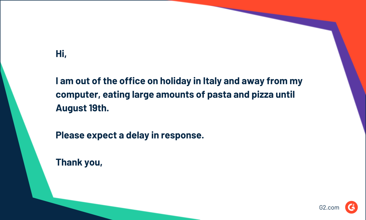 15 Out Of Office Message Templates ( How to Write One)