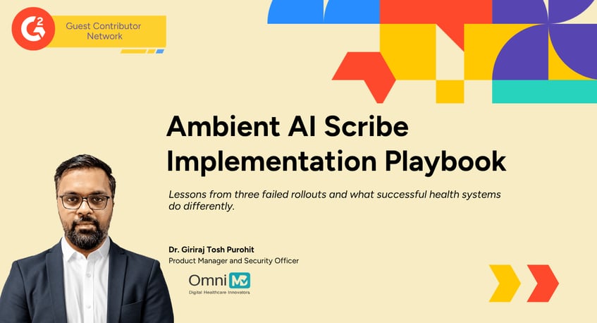 The Ambient AI Scribe Playbook From Three Failed Rollouts