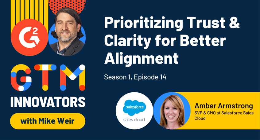 Amber Armstrong on Prioritizing Trust & Clarity for Better Alignment