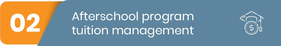 afterschool program tuition management