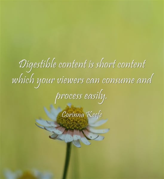 digestible content quote