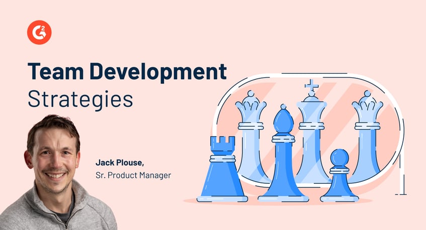 Building a Product Team: How to Upgrade Your Team Development Strategy