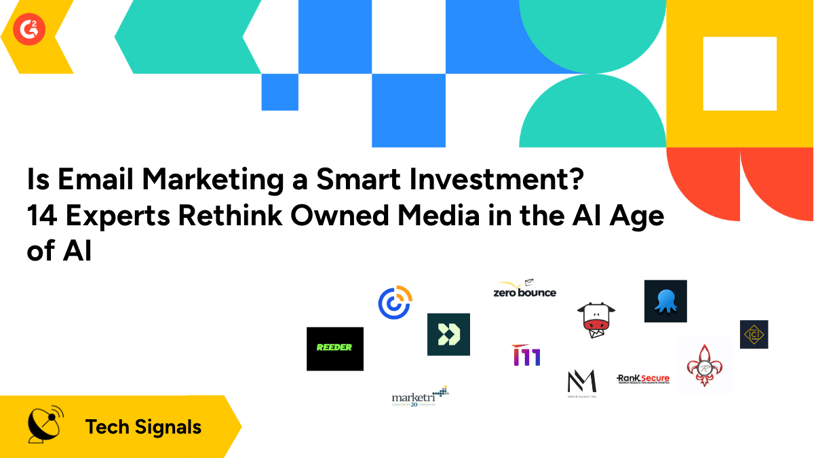 14 experts on the state of email marketing in the age of AI and owned media
