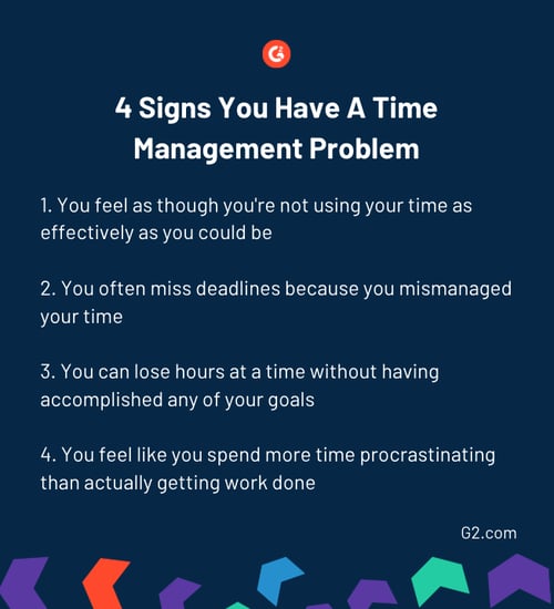 20 Signs Of Poor Time Management