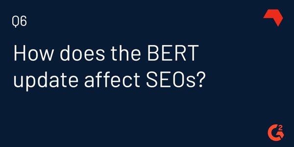 how does BERT affect SEOs