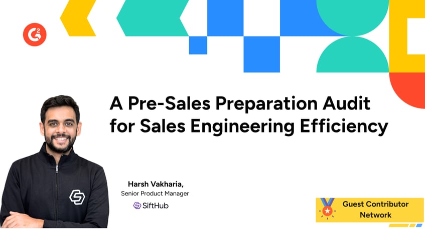 A Pre-Sales Preparation Audit for Sales Engineering Efficiency