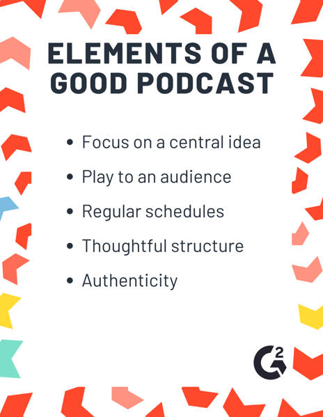elements of a good podcast