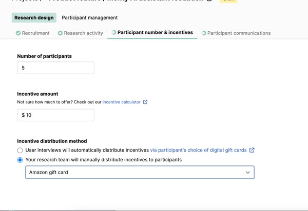 Setting up participant incentives on User Interviews