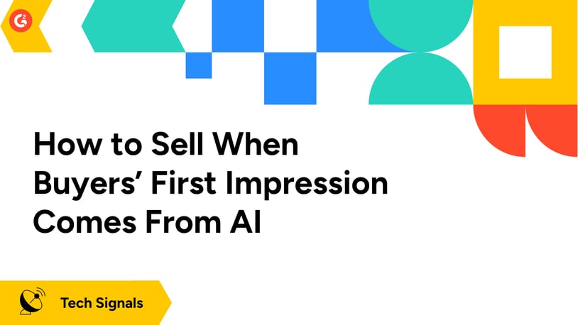 How to Sell When Buyers’ First Impression Comes From AI