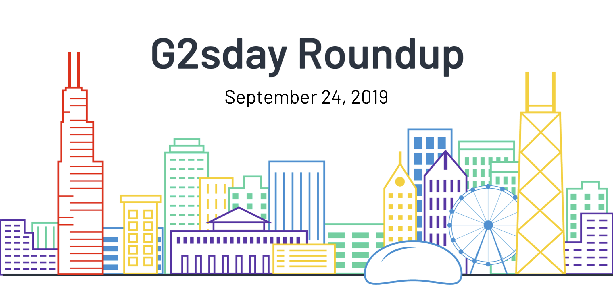 G2sday Roundup September 24 2019