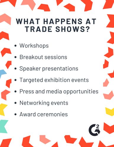 What happens at trade shows?