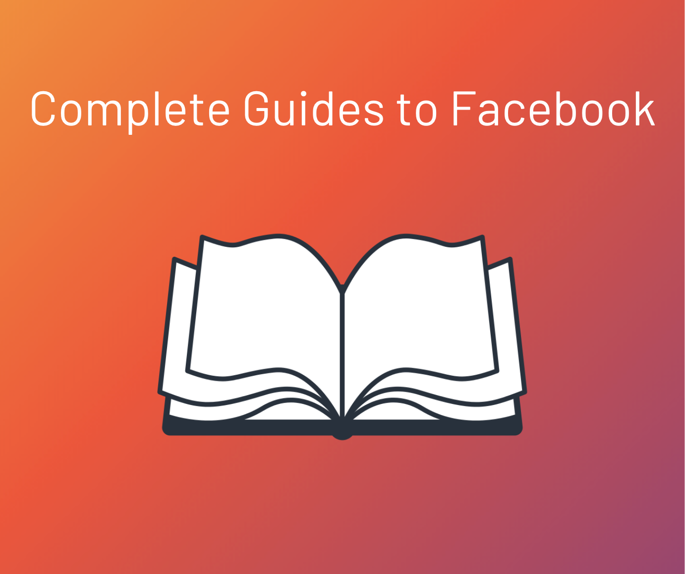 G2 Learning Hub | How To Use Facebook