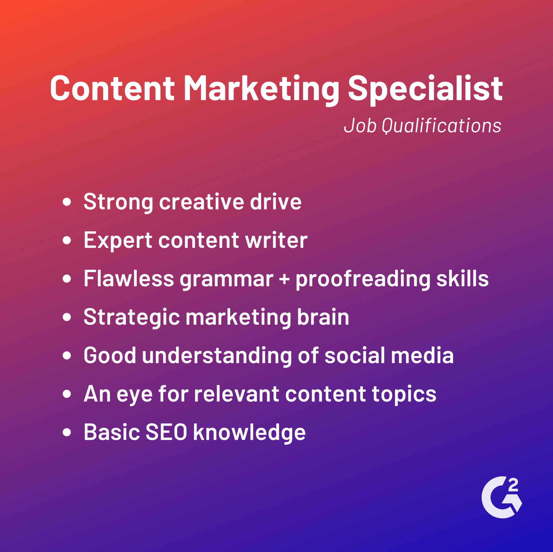 The Top 7 Content Marketing Jobs (Descriptions + Qualifications)