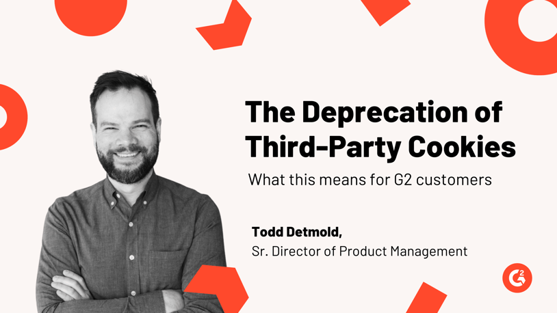 Why the Deprecation of Third-Party Cookies is Inconsequential for G2 Buyer Intent Users