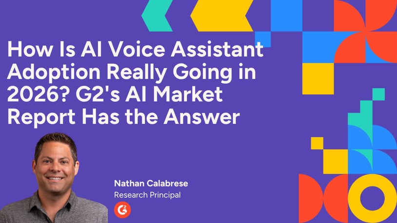 How is AI Voice Assistant Adoption Really Going in 2026? G2's AI Market Report Has the Answer
