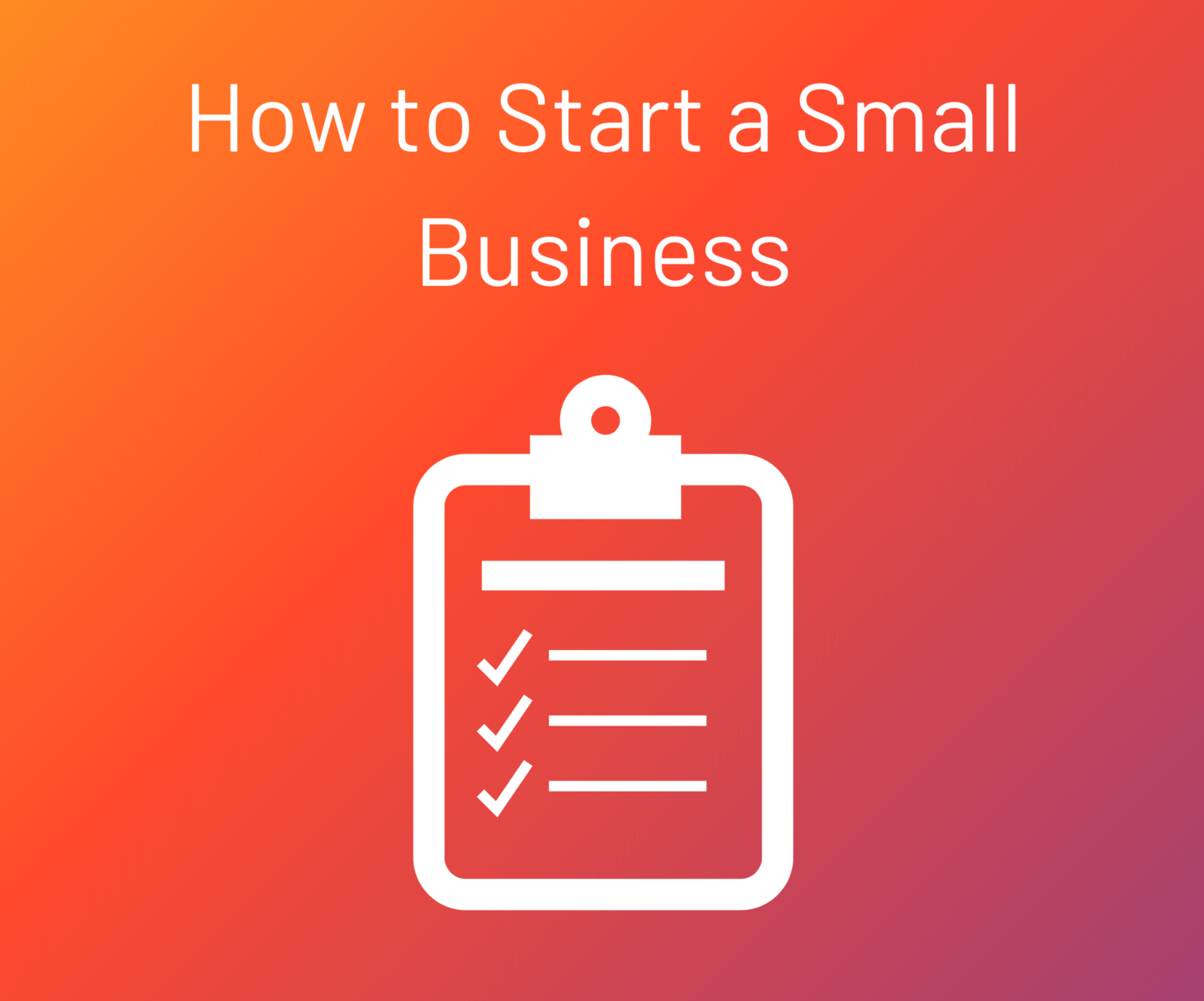 how to start a small business