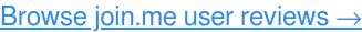 Read join.me user reviews, FREE →