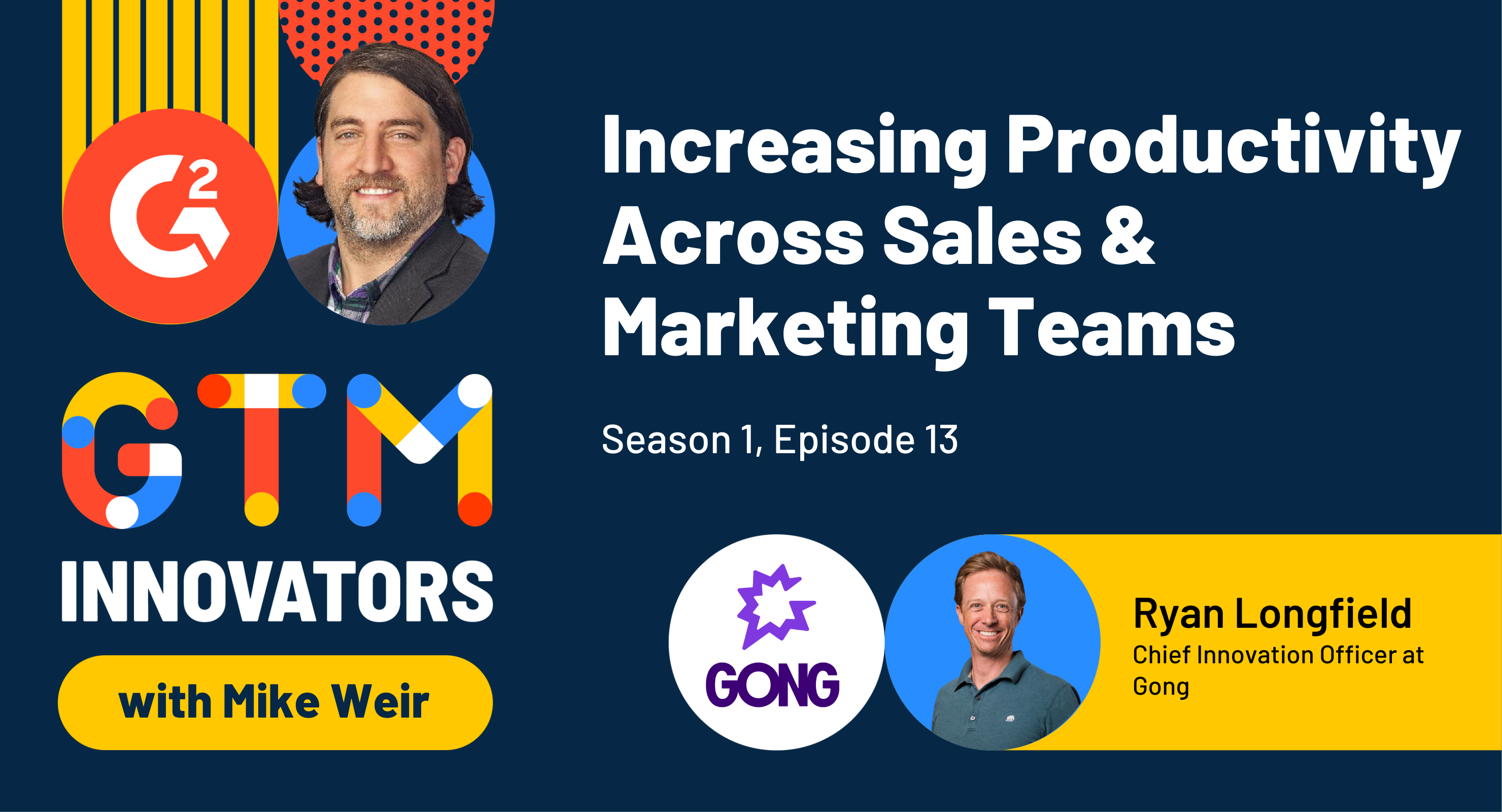 Ryan Longfield on Increasing Productivity Across Sales & Marketing Teams