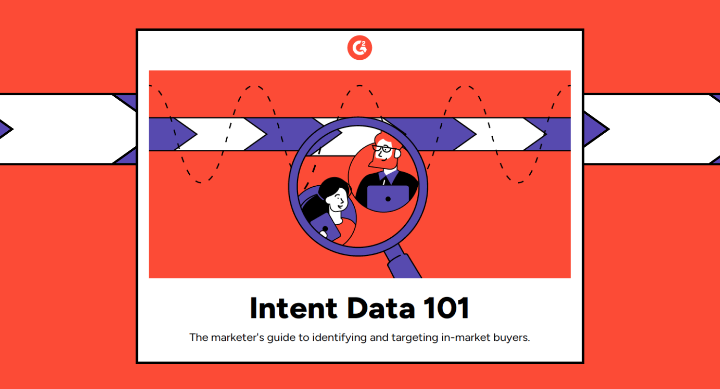 Intent Data 101:  The Marketer’s Guide to Identifying and Targeting In-Market Buyers