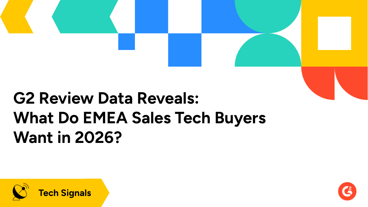 A G2 Review Data Analysis: What EMEA Sales Tech Buyers Want in 2026 