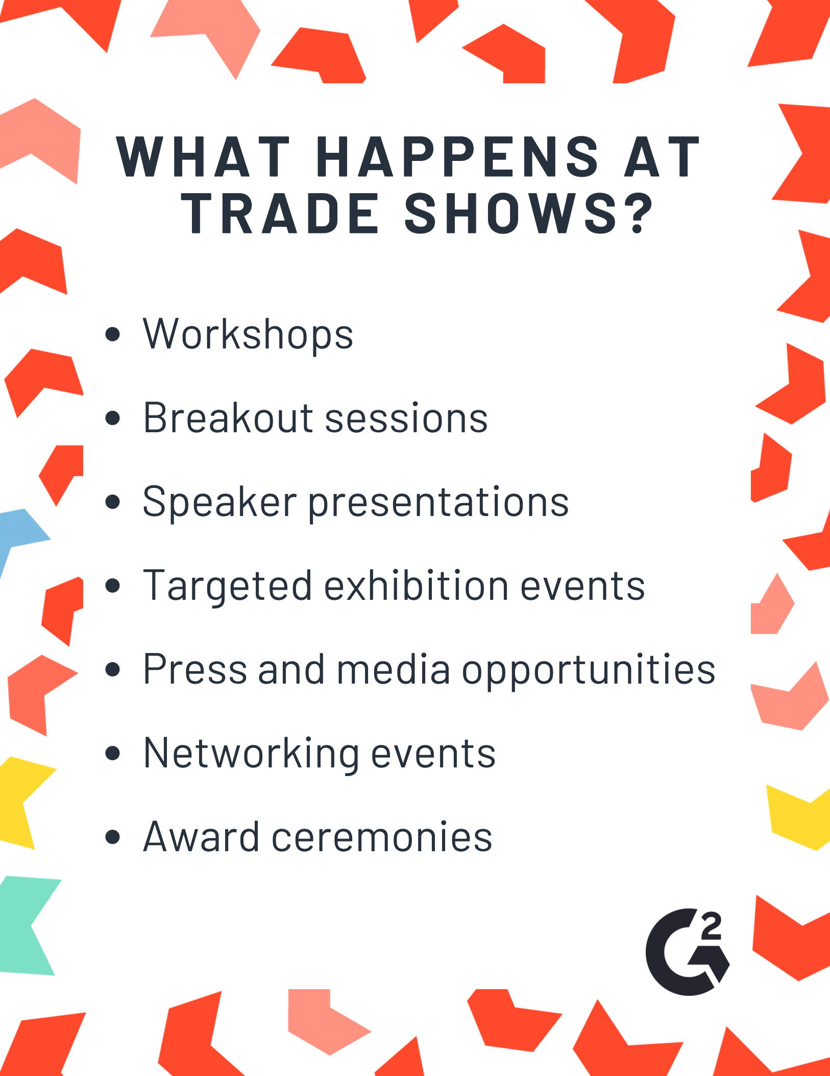 What happens at trade shows?