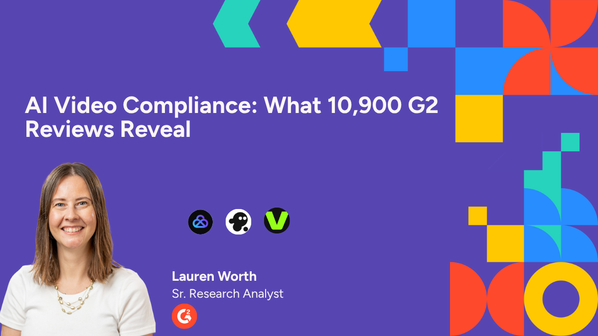 AI Video Compliance: What 10,900 G2 Reviews Reveal
